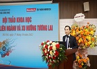 Hội thảo khoa học “Công nghệ liên ngành và xu hướng tương lai.