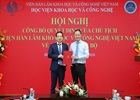 HỘI NGHỊ CÔNG BỐ QUYẾT ĐỊNH CỦA VIỆN HÀN LÂM KHOA HỌC VÀ CÔNG NGHỆ VIỆT NAM VỀ CÔNG TÁC CÁN BỘ ĐỐI VỚI HỌC VIỆN KHOA HỌC VÀ CÔNG NGHỆ