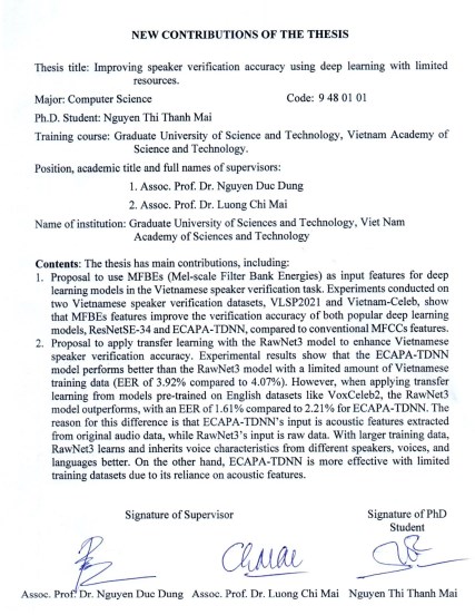 hông tin tóm tắt về những đóng góp mới của luận án tiến sĩ: Nâng cao độ chính xác xác thực người nói sử dụng học sâu với tài nguyên hạn chế.