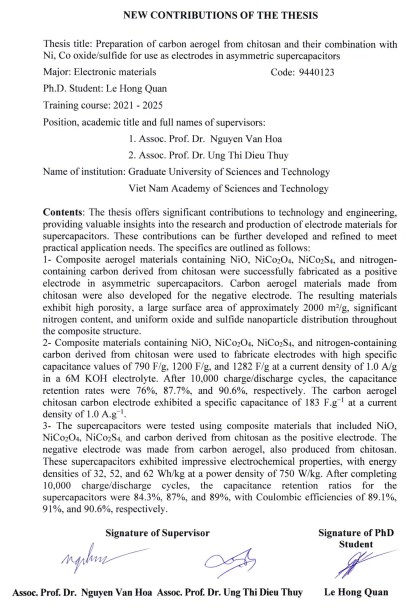 Thông tin tóm tắt về những đóng góp mới của luận án tiến sĩ: Nghiên cứu chế tạo vật liệu aerogel cacbon từ chitosan và tổ hợp với oxit/sunfua Ni, Co ứng dụng làm điện cực cho siêu tụ điện bất đối xứng.