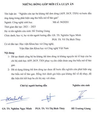 Thông tin tóm tắt về những đóng góp mới của luận án tiến sĩ: Nghiên cứu tạo ba kháng thể đơn dòng (AFP, DCP, TXN) và bước đầu ứng dụng trong phát hiện ung thư biểu mô tế bào gan.