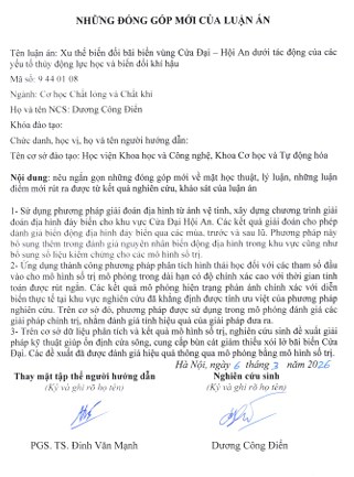 Thông tin tóm tắt về những đóng góp mới của luận án tiến sĩ: Xu thế biến đổi bãi biển vùng Cửa Đại – Hội An dưới tác động của các yếu tố thủy động lực học và biến đổi khí hậu.