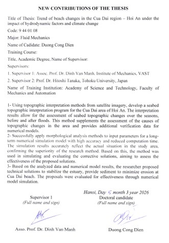 Thông tin tóm tắt về những đóng góp mới của luận án tiến sĩ: Xu thế biến đổi bãi biển vùng Cửa Đại – Hội An dưới tác động của các yếu tố thủy động lực học và biến đổi khí hậu.