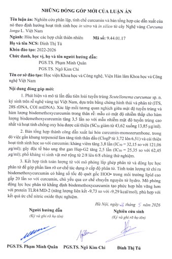 Thông tin tóm tắt về những đóng góp mới của luận án tiến sĩ: Nghiên cứu phân lập, tinh chế curcumin và bán tổng hợp các dẫn xuất của nó theo định hướng hoạt tính sinh học in vitro và in silico từ cây Nghệ vàng Curcuma longa L. Việt Nam