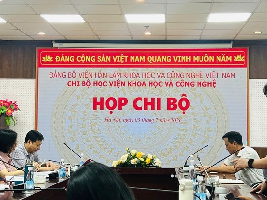CHI BỘ HỌC VIỆN KHOA HỌC VÀ CÔNG NGHỆ HỌP CHI BỘ KẾT HỢP SINH HOẠT CHUYÊN ĐỀ THÁNG 7 NĂM 2026